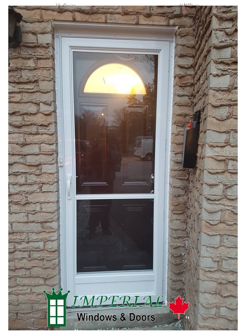 Aluminum storm door replacement in Toronto by Imperial Windows & Doors